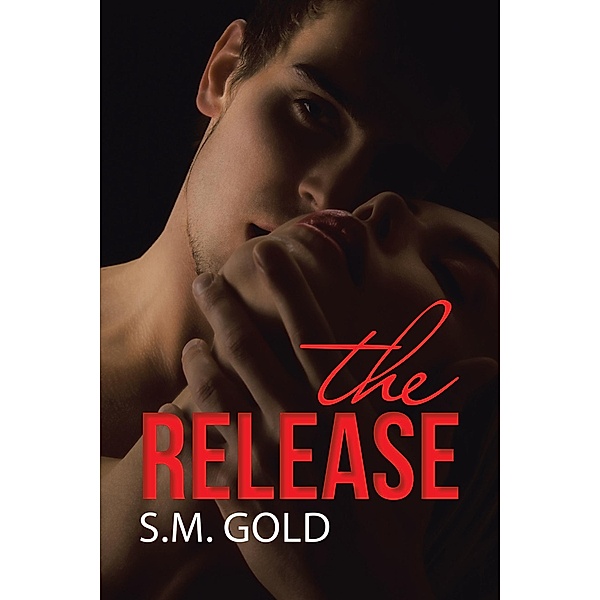 The Release, S. M. Gold
