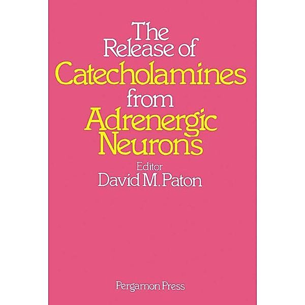 The Release of Catecholamines from Adrenergic Neurons