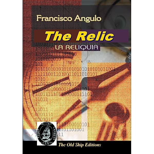 The Relic, Francisco Angulo de Lafuente