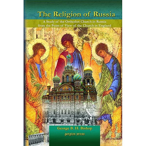 The Religion of Russia, George B. H. Bishop