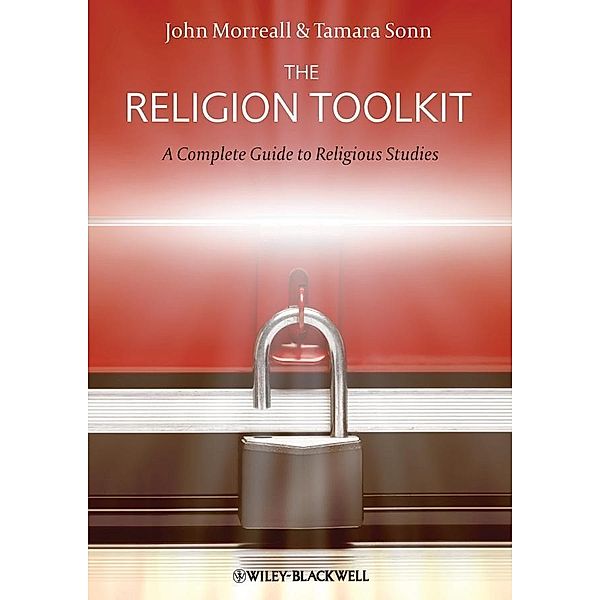 The Religion Toolkit, John Morreall, Tamara Sonn