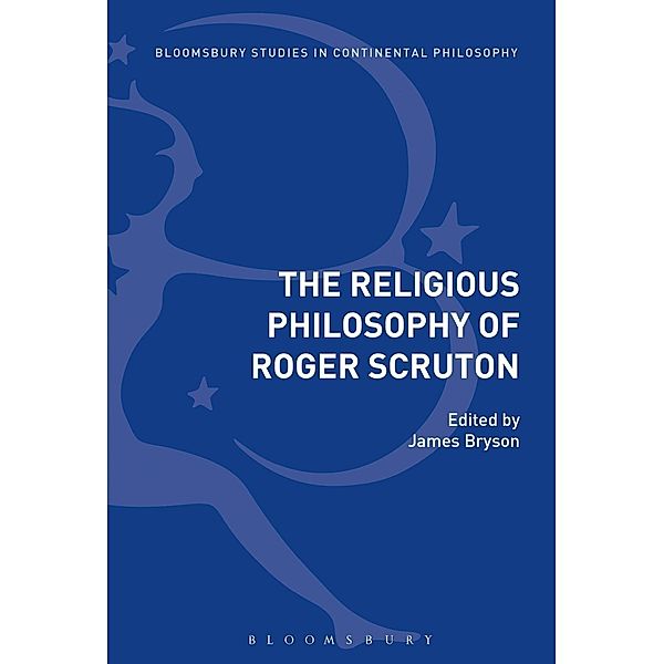 The Religious Philosophy of Roger Scruton