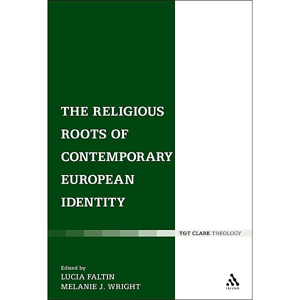 The Religious Roots of Contemporary European Identity