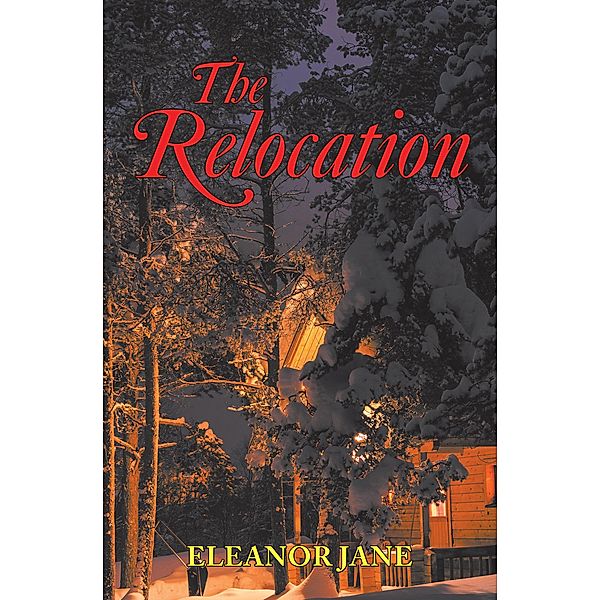 The Relocation, Eleanor Jane