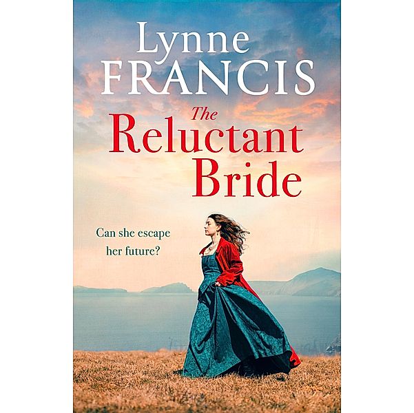 The Reluctant Bride, Lynne Francis
