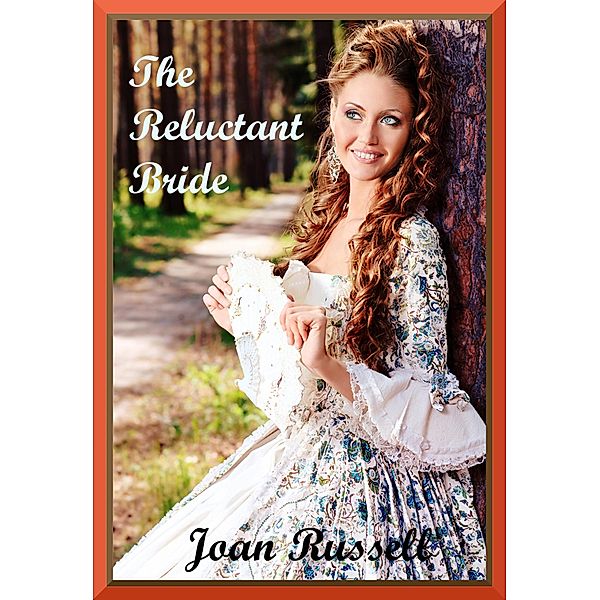 The Reluctant Bride - Victorian Erotic Romance, Joan Russell