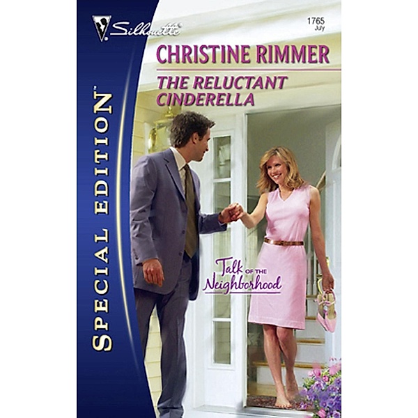 The Reluctant Cinderella (Mills & Boon Silhouette) / Mills & Boon Silhouette, Christine Rimmer