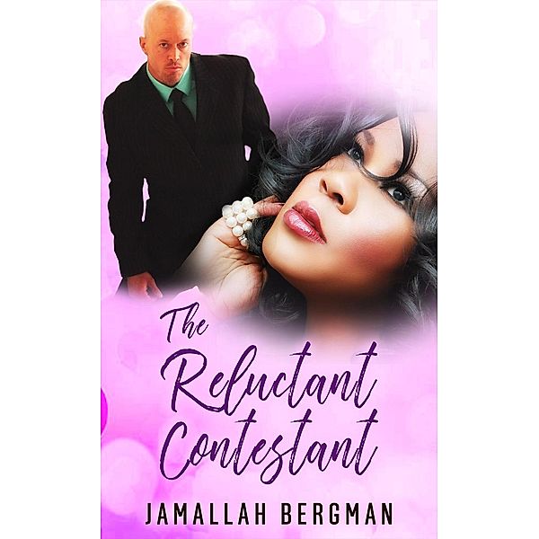 The Reluctant Contestant, Jamallah Bergman