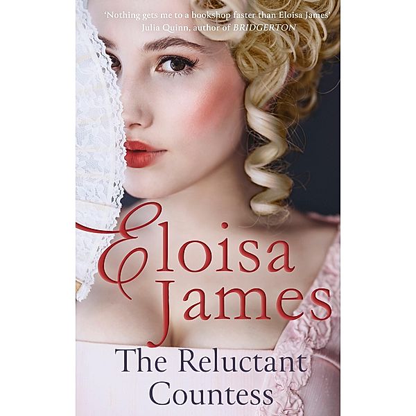 The Reluctant Countess / Would-Be Wallflowers, Eloisa James