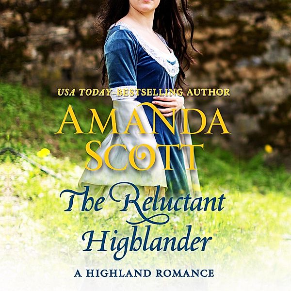 The Reluctant Highlander, Amanda Scott