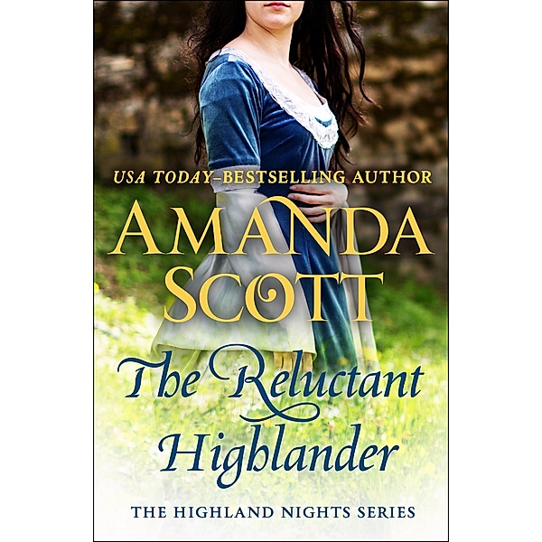 The Reluctant Highlander / The Highland Nights Series, Amanda Scott