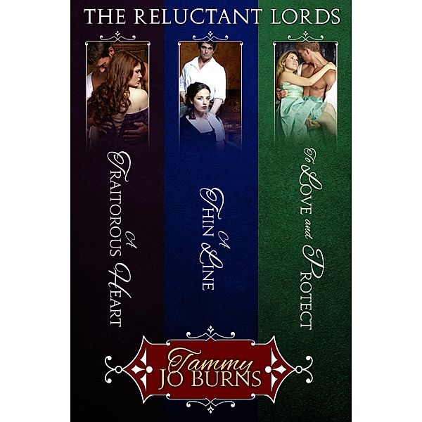 The Reluctant Lords Boxed Set / The Reluctant Lords, Tammy Jo Burns