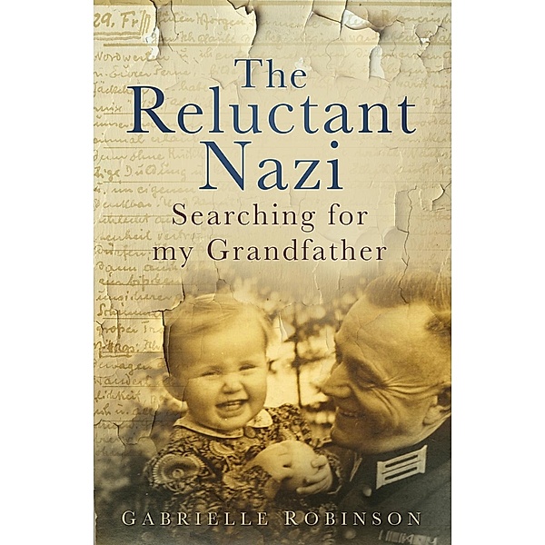 The Reluctant Nazi, Gabrielle Robinson
