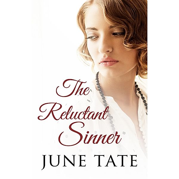 The Reluctant Sinner / Princeton University Press, June Tate