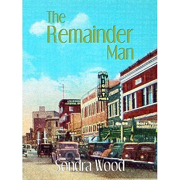 The Remainder Man / House of Canine, Sondra Wood