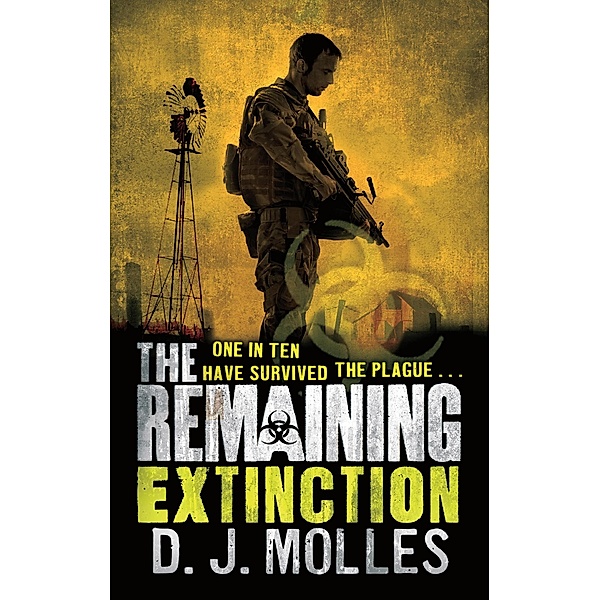 The Remaining: Extinction / The Remaining Bd.6, D. J. Molles