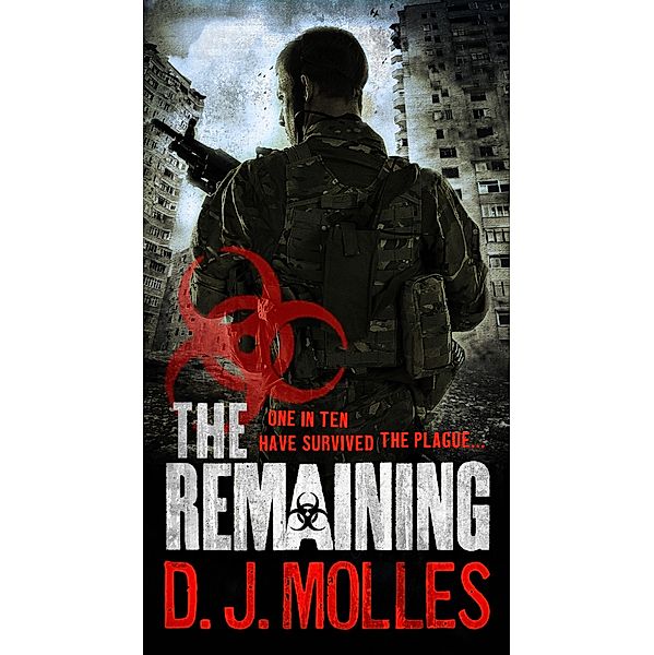 The Remaining / The Remaining Bd.1, D. J. Molles