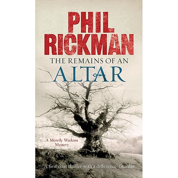 The Remains of An Altar / Merrily Watkins Series Bd.8, Phil Rickman