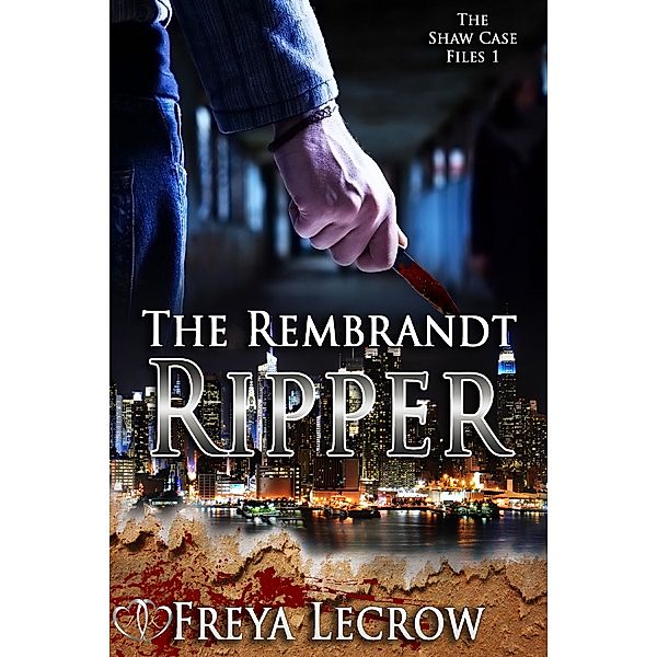 The Rembrandt Ripper, Freya Lecrow