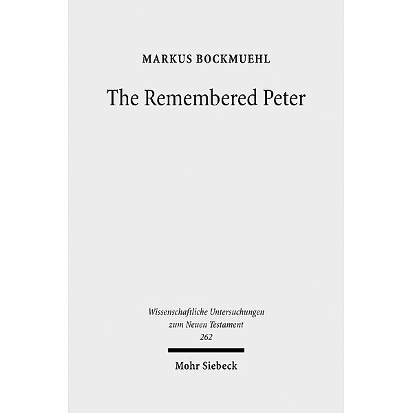 The Remembered Peter, Markus Bockmuehl
