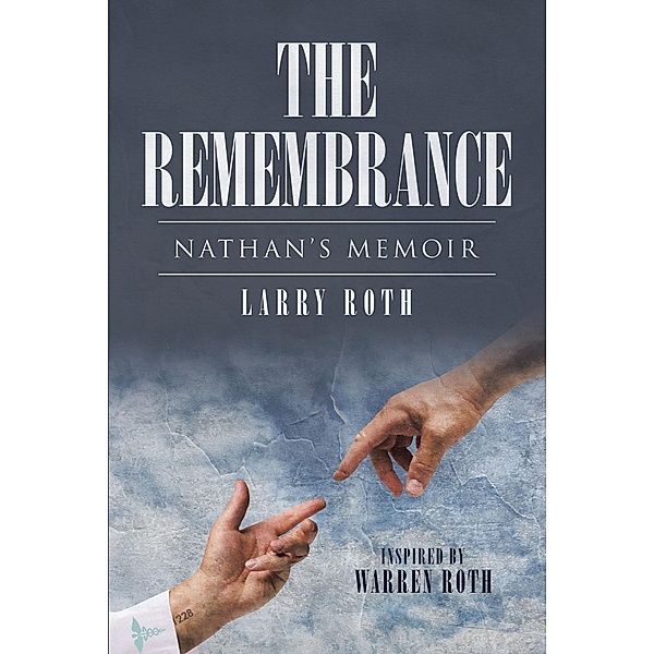 The Remembrance, Larry Roth