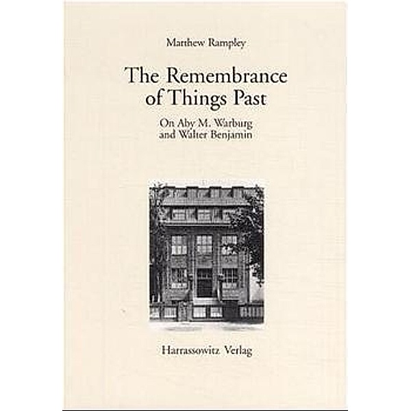 The Remembrance of Things Past, Matthew Rampley