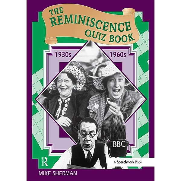 The Reminiscence Quiz Book, Mike Sherman