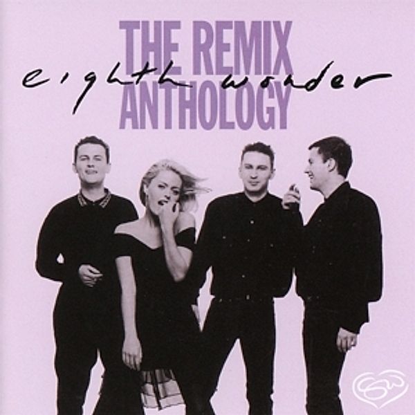 The Remix Anthology, Eighth Wonder