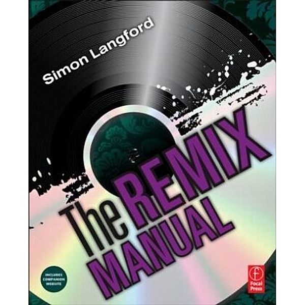 The Remix Manual, Simon Langford