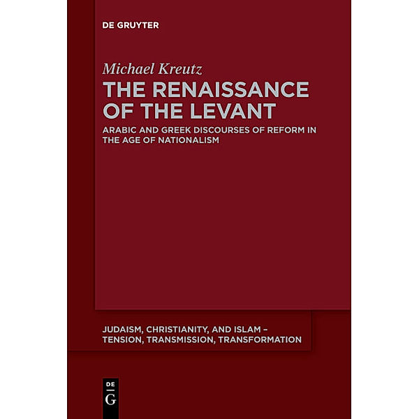 The Renaissance of the Levant, Michael Kreutz