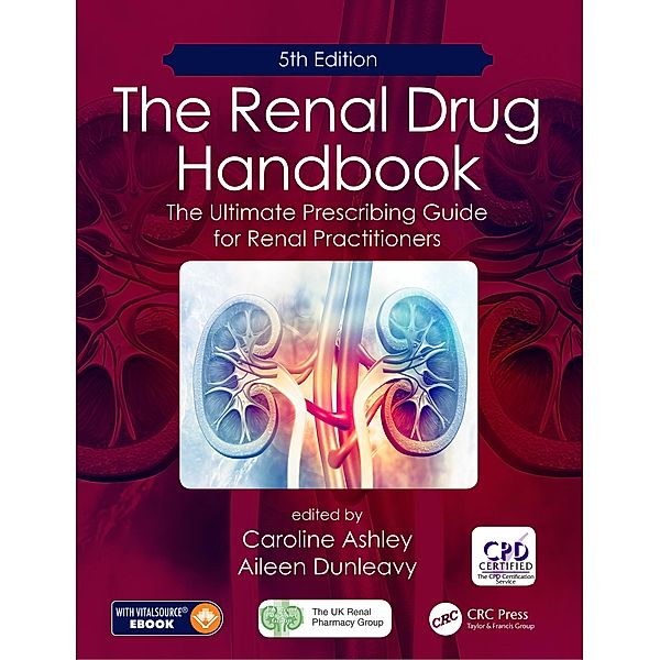 The Renal Drug Handbook, Caroline Ashley, Aileen Dunleavy