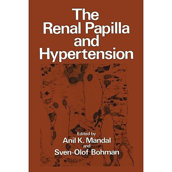 The Renal Papilla and Hypertension