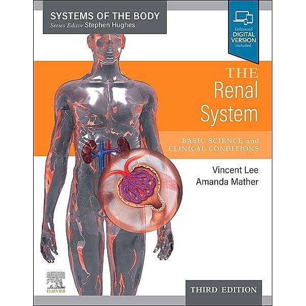 The Renal System, Vincent Lee, Amanda Mather