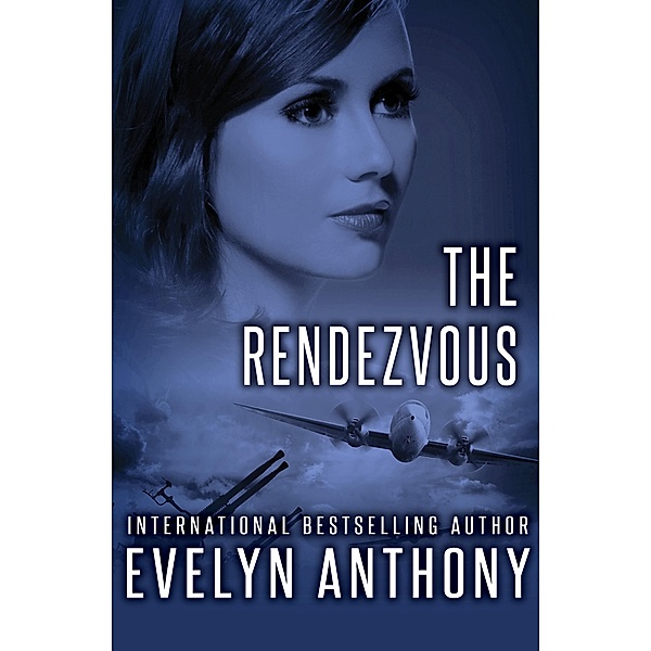 The Rendezvous, Evelyn Anthony