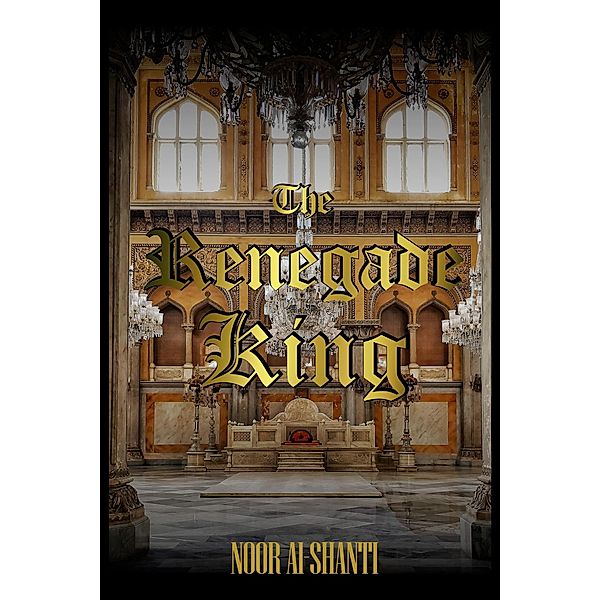 The Renegade King, Noor Al-Shanti