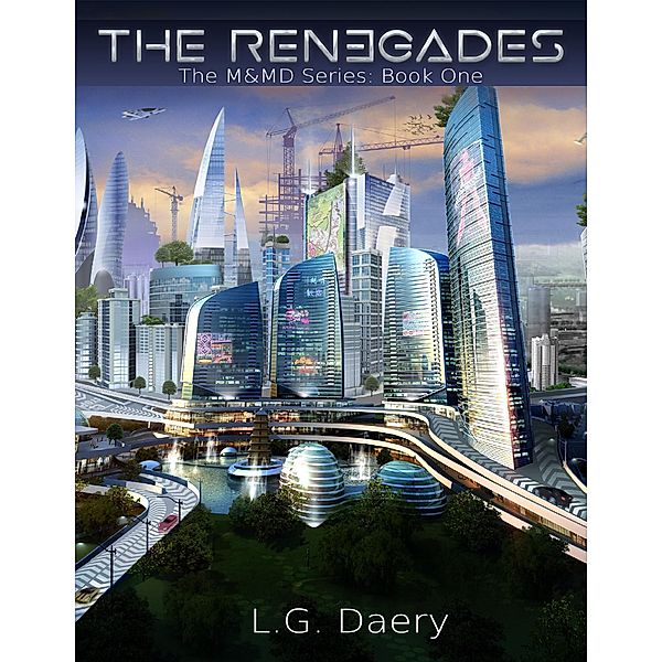 The Renegades, L. G. Daery