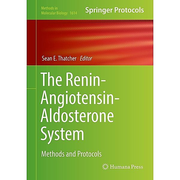 The Renin-Angiotensin-Aldosterone System / Methods in Molecular Biology Bd.1614