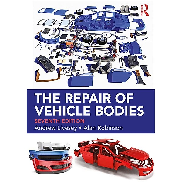 The Repair of Vehicle Bodies, Andrew Livesey