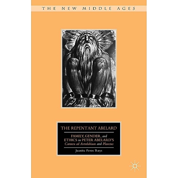 The Repentant Abelard / The New Middle Ages, J. Ruys