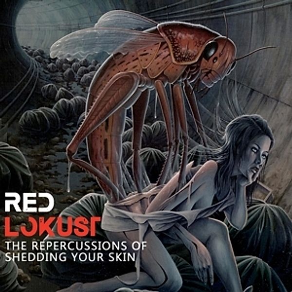 The Repercussions Of Shedding Your Skin, Red Lokust