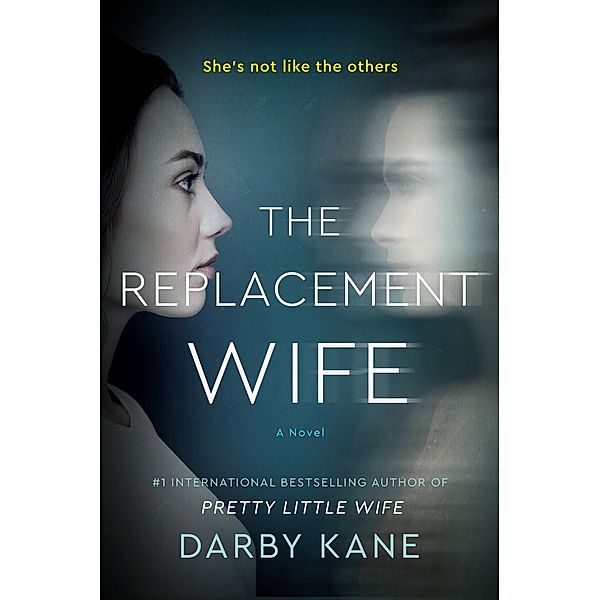 The Replacement Wife, Darby Kane