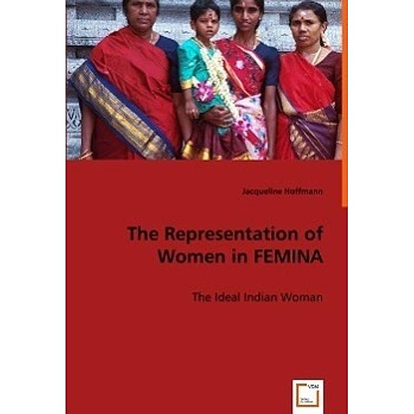 The Representation of Women in FEMINA, Jacqueline Hoffmann