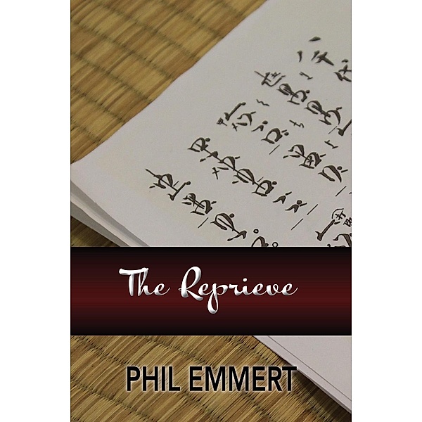 The Reprieve, Phil Emmert