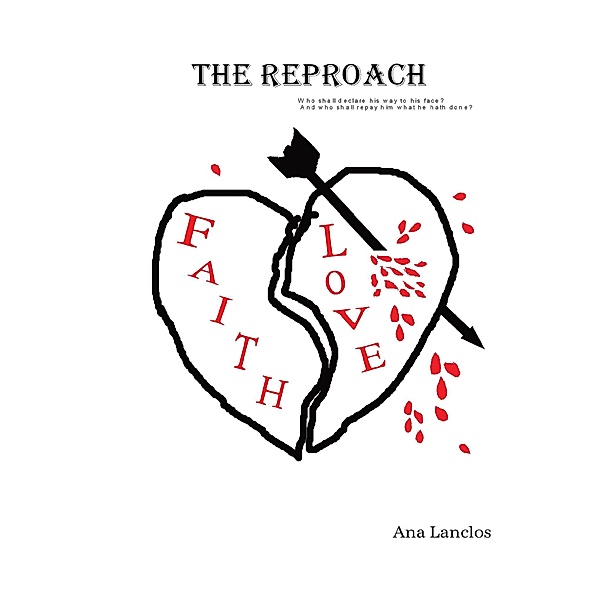 The Reproach, Ana Lanclos