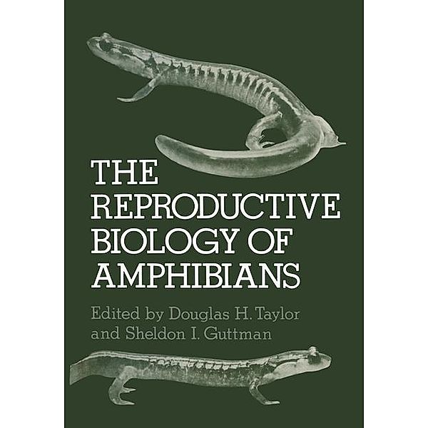 The Reproductive Biology of Amphibians