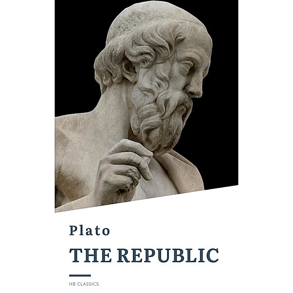 The Republic, Plato, Hb Classics