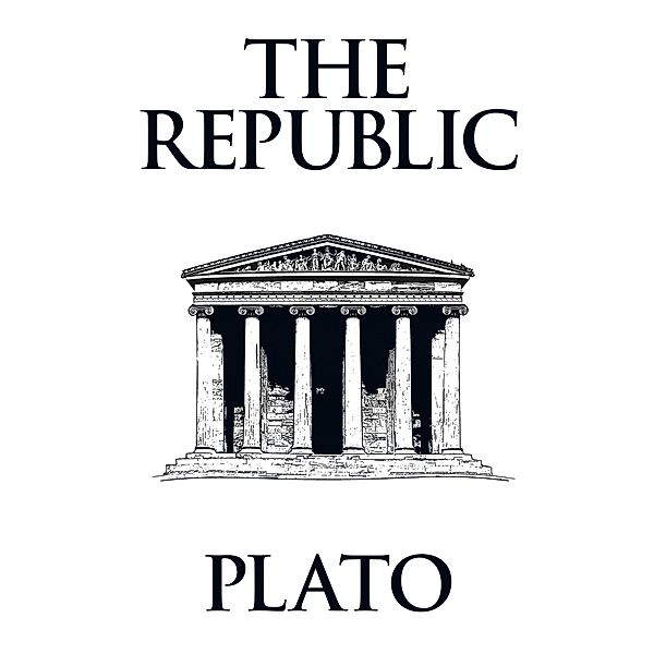 The Republic, Plato