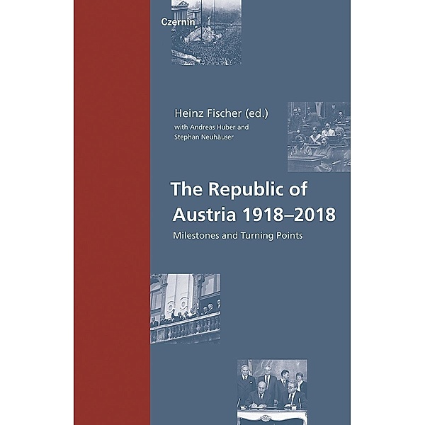 The Republic of Austria 1918-2018