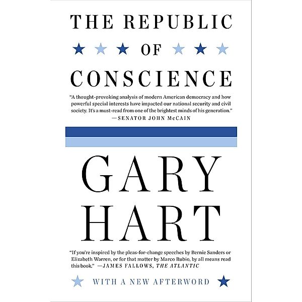 The Republic of Conscience, Gary Hart