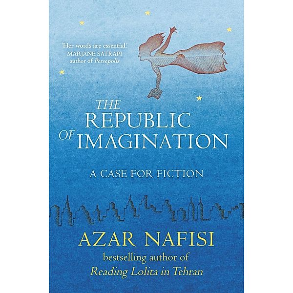 The Republic of Imagination, Azar Nafisi